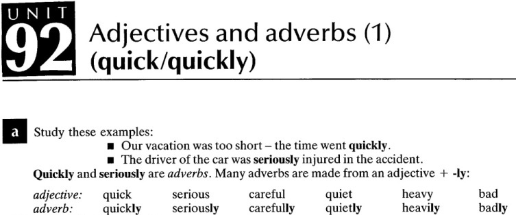 Unit 92 Adjectives And Adverbs 1 quick quickly 